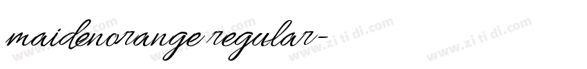 maidenorange regular字体转换 maidenorange regular字体转换